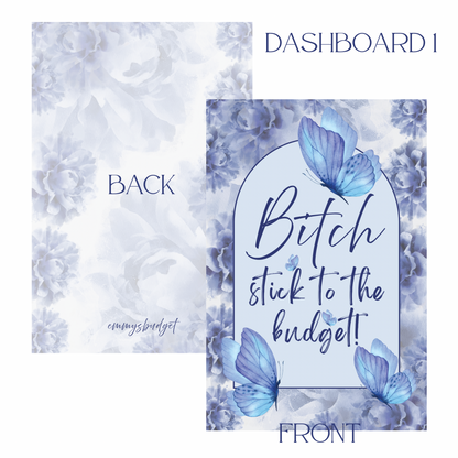 B*tch Stick to the Budget! (A7 Dashboard)