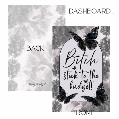 B*tch Stick to the Budget! (A7 Dashboard)